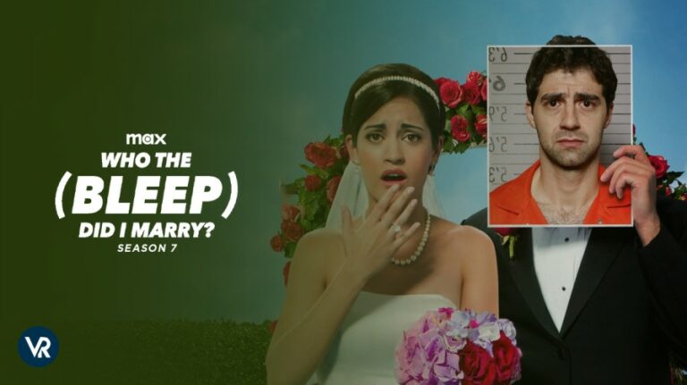watch-Who-the-BLEEP-Did-I-Marry-Season-7--on-max

