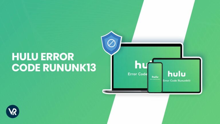 Fix-Hulu-Error-Code-Rununk13-in-Germany