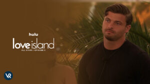 Hoe Love Island All Stars aflevering 3 in Nederland op Hulu te bekijken – [Eenvoudigste gids]