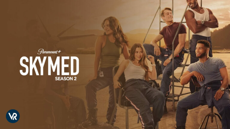 watch-skymed-season2-in-India-on-paramount-plus