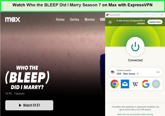Watch-who-the-bleep-did-i-marry-season-7-outside-USA-on-max-with-ExpressVPN