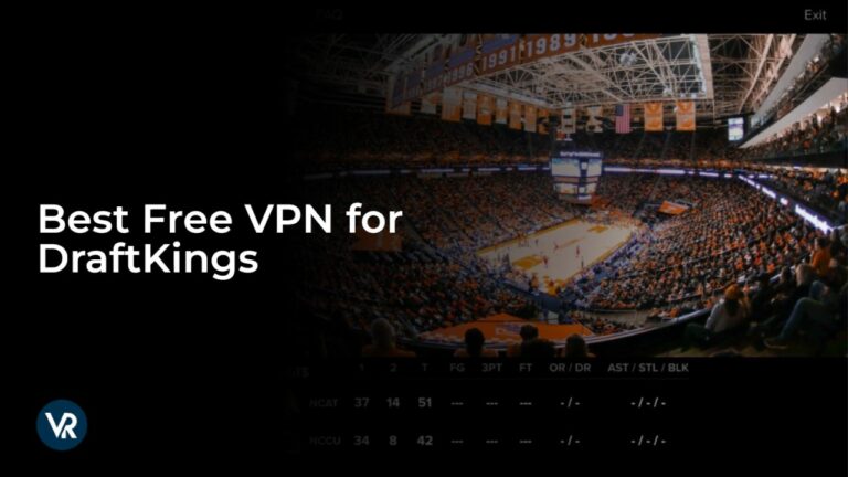 Best_Free_VPN_for_DraftKings-in-India