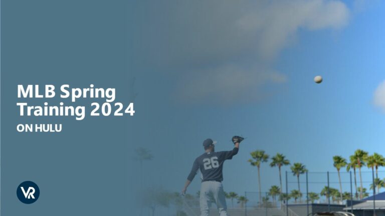Watch-MLB-Spring-Training-2024-Outside-USA-on-Hulu