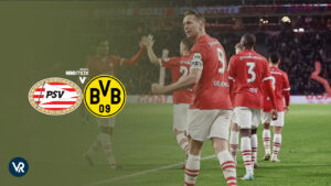 Come Guardare PSV vs Borussia Dortmund in Italia su HBO Max Brasil [Streaming in diretta]