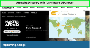 Accessing-Discovery-with-TunnelBear's-USA-servers-in-India-naked-afraid