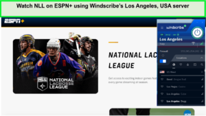 Watch-NLL-on-ESPN-using-Windscribes-Los-Angeles-USA-server-in-Spain