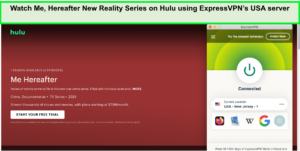 Watch-Me-Hereafter-New_Reality-Series-on-Hulu-using-ExpressVPNs-USA-server-in-Australia