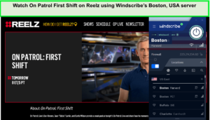 Watch-On-Patrol-First-Shift-on-Reelz-using-Windscribes-Boston-USA-server-in-Germany