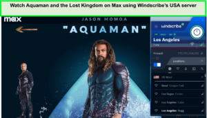 Watch-Aquaman-and-the-Lost-Kingdom-on-Max-using-Windscribes-USA-server-in-New Zealand