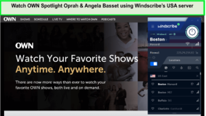 Watch-OWN-Spotlight-Oprah-&-Angela-Basset-using-Windscribes-USA-server-in-Hong Kong