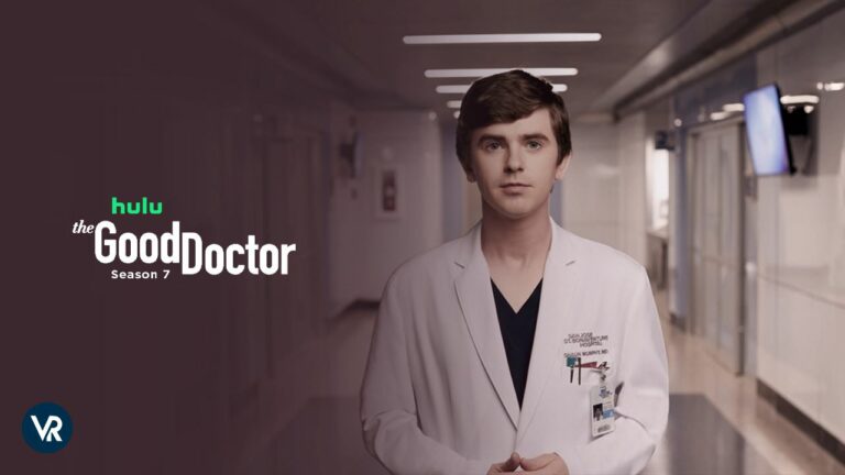 Watch-The-Good-Doctor-season-7-outside-USA-on-Hulu