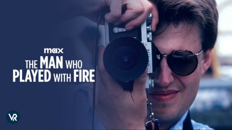 watch-The-Man-Who-Played-with-Fire-Documentary--on-Max

