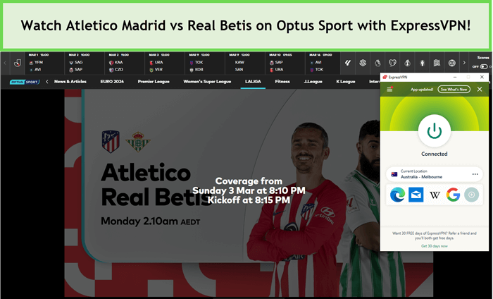 Watch-Atletico-Madrid-vs-Real-Betis-in-UAE-on-Optus-Sport-with-ExpressVPN