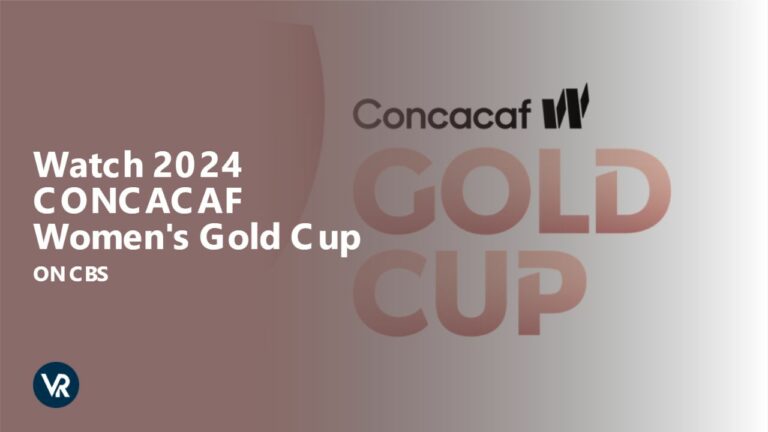 A detailed guide to Watch 2024 CONCACAF Women