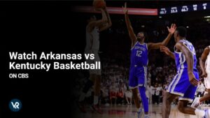 Watch Arkansas vs Kentucky Basketball in Australia on CBS