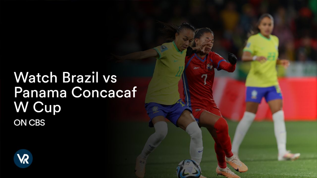 Watch Brazil vs Panama Concacaf W Cup [intent origin="outside" tl="in" parent="us"] [region variation="2"] on CBS