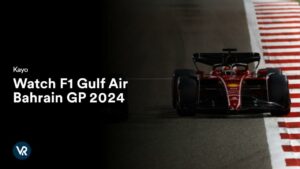 Watch F1 Gulf Air Bahrain GP 2024 Outside Australia on Kayo Sports