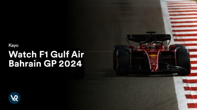watch-f1-gulf-air-bahrain-gp-2024-outside-Australia-on-kayo-sports