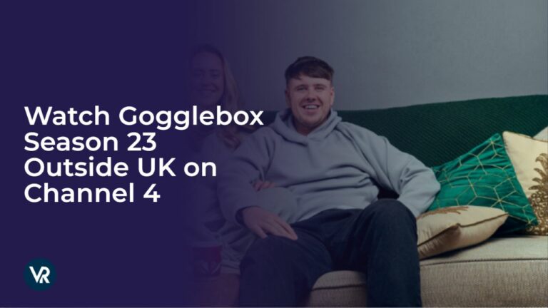 Watch Gogglebox Season 23 in USA on Channel 4