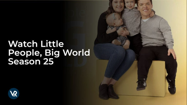 watch-little-people-big-world-season-25-outside-USA-on-tlc