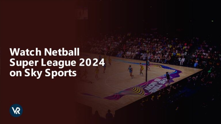 Experience-the-electrifying-action-of-the-Netball-Super-League-2024-now-available-for-international-audiences-in-India -on-Sky-Sports.-Tune-in-to-witness-top-tier-athleticism-and-thrilling-matchups,-bringing-the-excitement-of-netball-to-fans-worldwide.