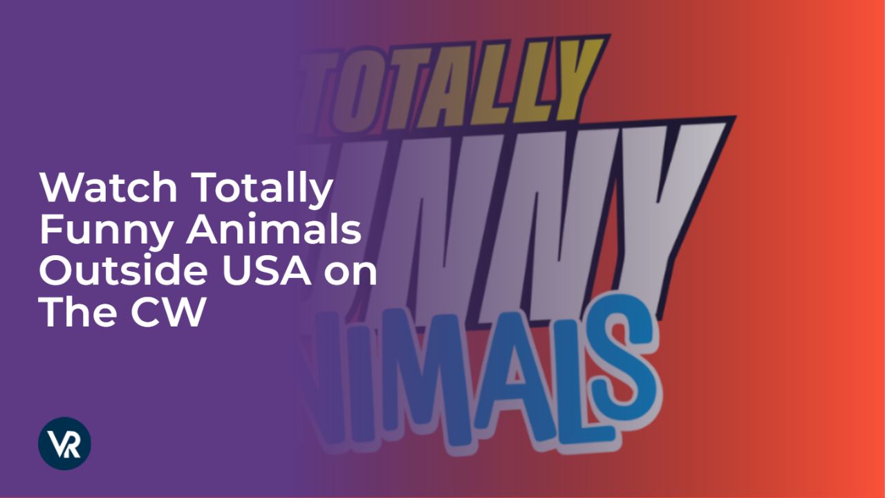 Watch Totally Funny Animals [intent origin="Outside" tl="in" parent="us"] [region variation="2"] on The CW