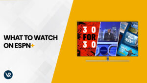 Wat te bekijken in Nederland op ESPN+ [Bijgewerkt 2024]