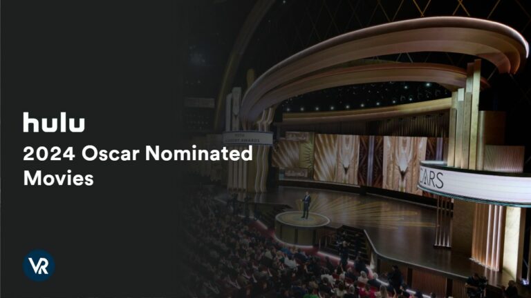Watch-2024-Oscar-Nominated-Movies-in-Hong Kong-on-Hulu