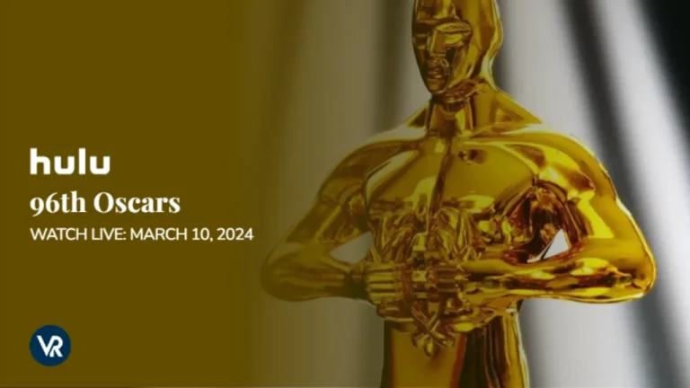 How to Watch 2024 Oscars in India on Hulu
