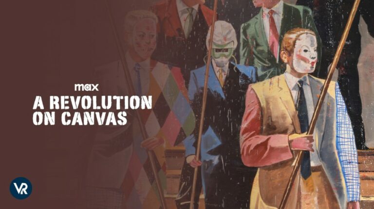 watch-A-Revolution-on-Canvas-documentary--on-max

