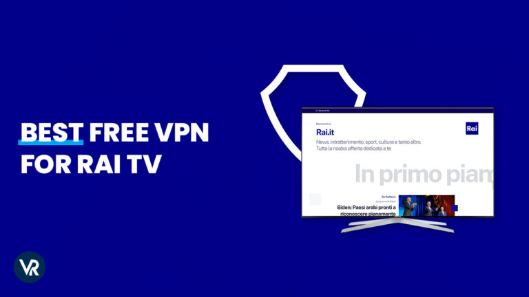 best-free-vpn-for-rai-tv-