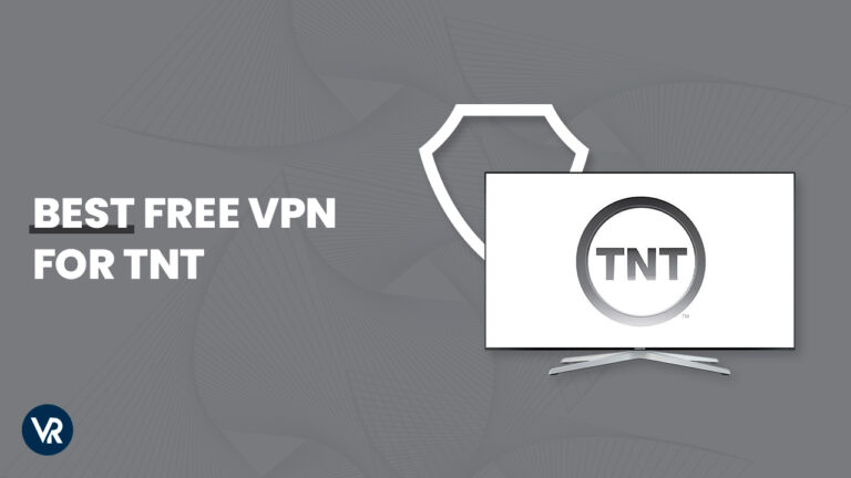 best-free-vpn-for-TNT-outside-USA