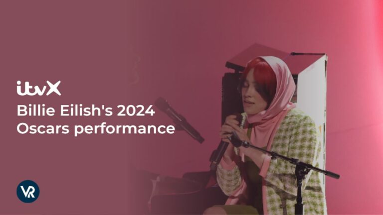 How to Watch Billie Eilish's 2024 Oscars Performance in UAE on ITVX