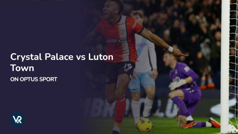 watch-crystal-palace-vs-luton-town-outside-australia-on-optus-sport