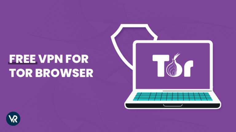 Free-VPN-for-Tor-Browser-