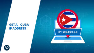 How to Get A Cuba IP Address In 2024 Using a VPN