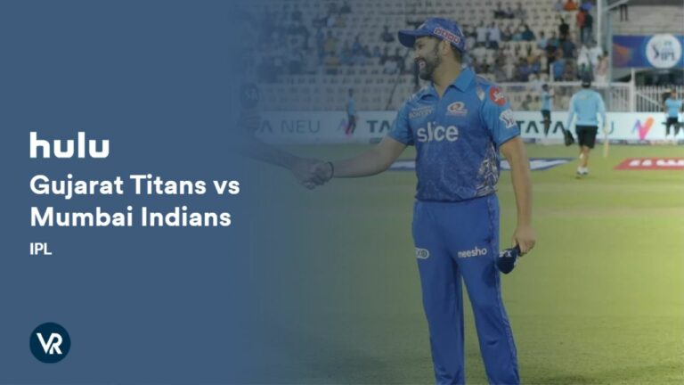 Watch-Gujarat-Titans-vs-Mumbai-Indians-IPL-Outside-USA-on-Hulu