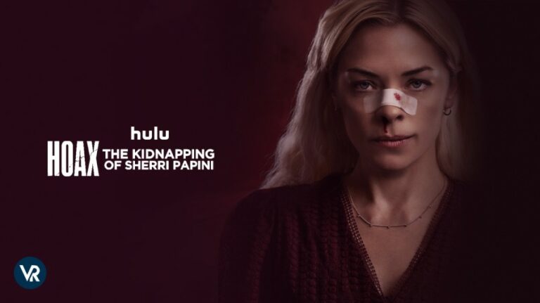Watch-Hoax-The-Kidnapping-of-Sherri-Papini-outside-USA-on-Hulu