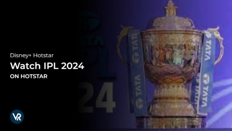 Watch IPL 2024 in UK on Hotstar