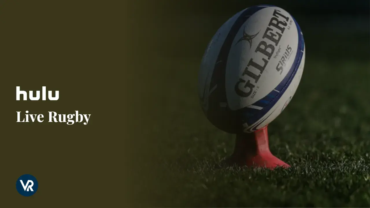 Watch-Live-Rugby-[intent origin="outside" tl="in" parent="us"]-[region variation="2"]-On-Hulu
