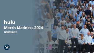 How To Watch March Madness 2024 On iPhone Outside USA [Stream In HD Result]