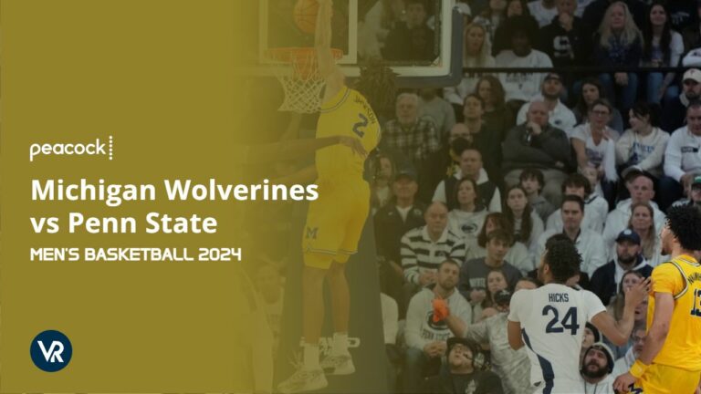 Watch-Michigan-Wolverines-vs-Penn-State-Mens-Basketball-2024-[intent-origin="outside"-tl="in"-parent="us"]-[region-variation="2"]-on-Peacock