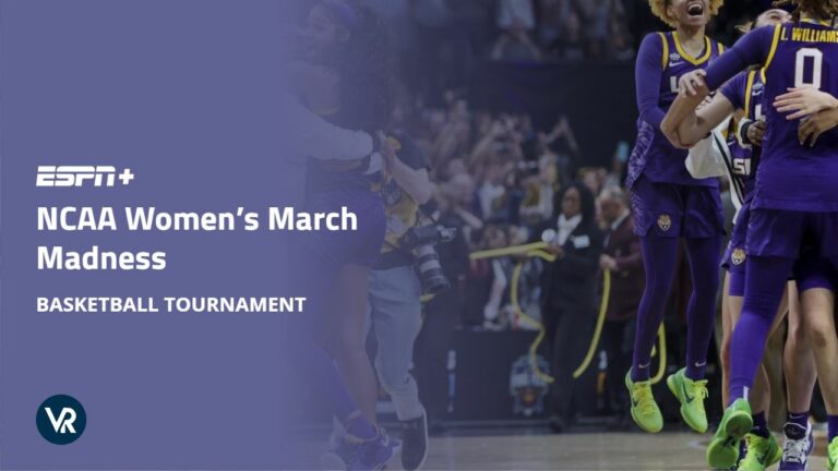 Watch-NCAA-Womens-March-Madness-Basketball-Tournament-Without-Cable-in-UAE-on-ESPN-PLUS