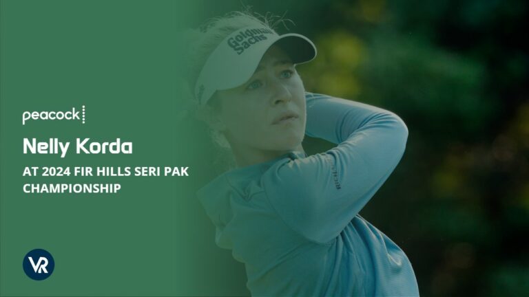 Watch-Nelly-Korda-At-2024-Fir-Hills-Seri-Pak-Championship-in-Canada-on-Peacock