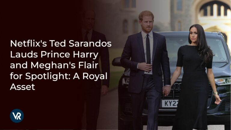 Netflixs_Ted_Sarandos_Lauds_Prince_Harry_and_Meghans_Flair_for_Spotlight_A_Royal_Asset_vr