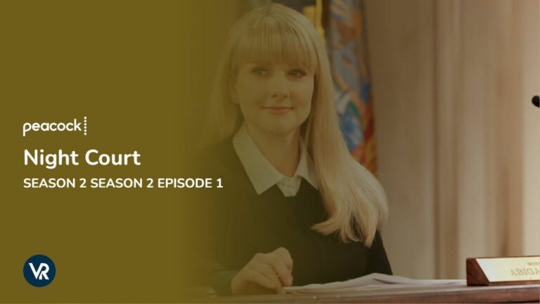 Watch-Night-Court-Season-2-Episode-11-in-Germany-on-Peacock