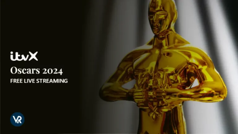 How to Watch Oscars 2024 in Singapore on ITVX for Free