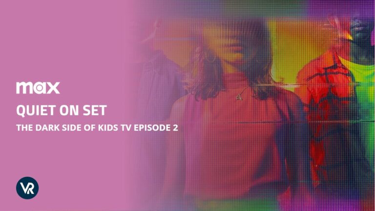 Watch-Quiet-on-Set-The-Dark-Side-of-Kids-TV-in-France-on-Max