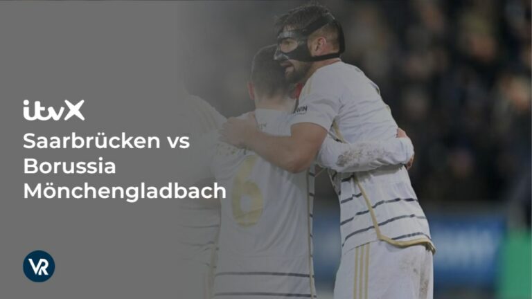 watch-Saarbrücken-vs-Borussia-Mönchengladbach-in USA