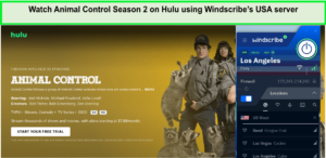 Watch-Animal-Control-Season-2-on-Hulu-using-Windscribes-USA-server-in-South Korea